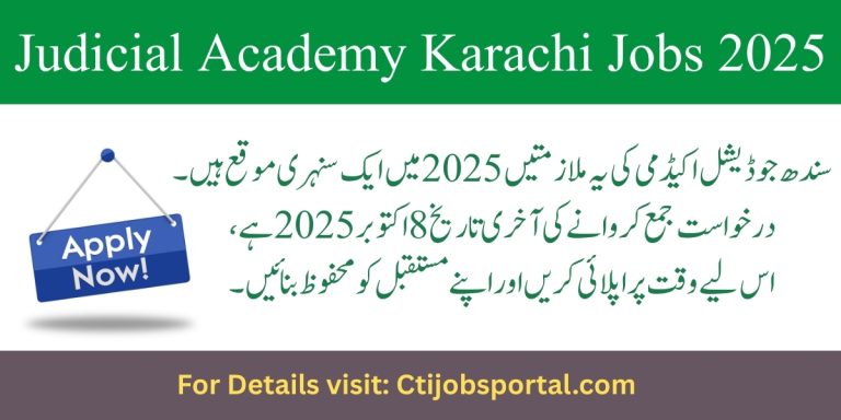 Judicial Academy Karachi Jobs 2025 for Scale 1 to Scale 16